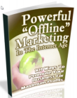 Powerful Offline Marketing In The Internet Age